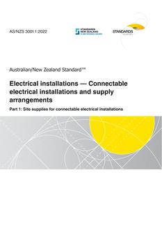 AS/NZS 3001.1: 11/18/2022 Electrical installations – Connectable electrical installations and supply arrangements, Part 1: Site supplies for connectable electrical installations