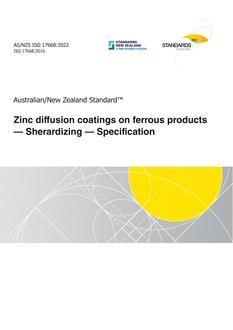 AS/NZS ISO 17668: 11/04/2022 Zinc diffusion coatings on ferrous products – Sherardizing – Specification