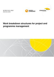 AS ISO 21511: 12/16/2022 Work breakdown structures for project and programme management