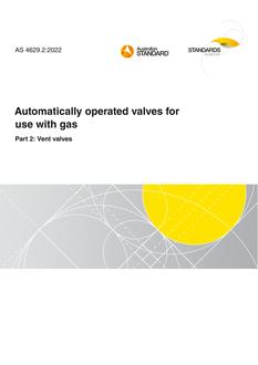 AS 4629.2: 12/16/2022 Automatically operated valves for use with gas, Part 2: Vent valves