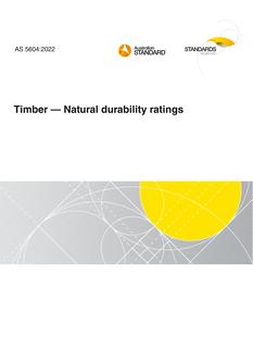 AS 5604: 12/23/2022 Timber – Natural durability ratings