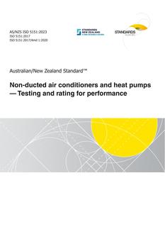 AS/NZS ISO 5151: 02/17/2023 Non-ducted air conditioners and heat pumps – Testing and rating for performance