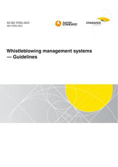 AS ISO 37002: 02/17/2023 Whistleblowing management systems – Guidelines