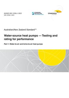 AS/NZS ISO 13256.1: 02/17/2023 Water-source heat pumps – Testing and rating for performance, Part 1: Water-to-air and brine-to-air heat pumps