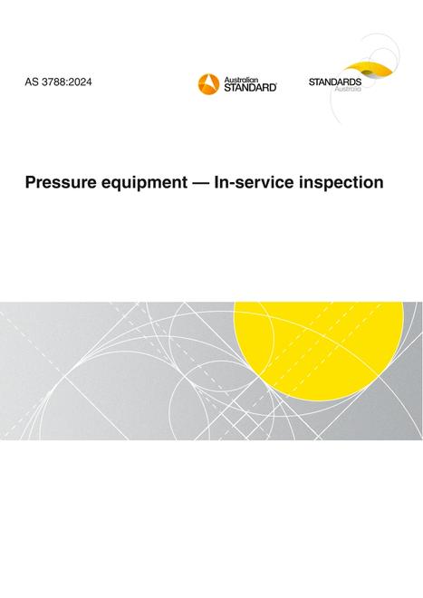 AS 3788: 06/28/2024 Pressure equipment – In-service inspection