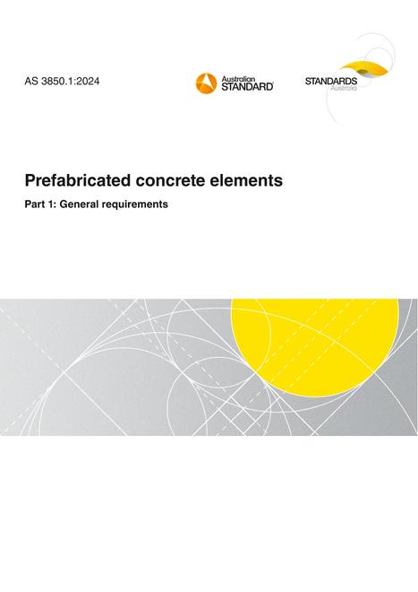 AS 3850.1: 06/28/2024 Prefabricated concrete elements, Part 1: General requirements