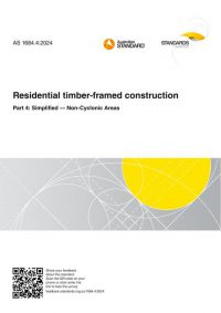 AS 1684.4: 06/28/2024 Residential timber-framed construction, Part 4: Simplified – Non-Cyclonic Areas