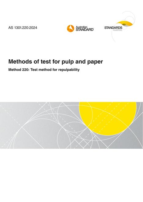AS 1301.220: 06/28/2024 Methods of test for pulp and paper, Method 220: Test method for repulpability
