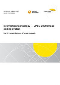AS ISO/IEC 15444.9: 09/13/2024 Information technology – JPEG 2000 image coding system, Part 9: Interactivity tools, APIs and protocols