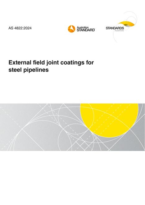 AS 4822: 11/01/2024 External field joint coatings for steel pipelines