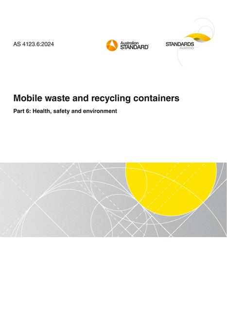 AS 4123.6: 12/20/2024 Mobile waste and recycling containers, Part 6: Health, safety and environment