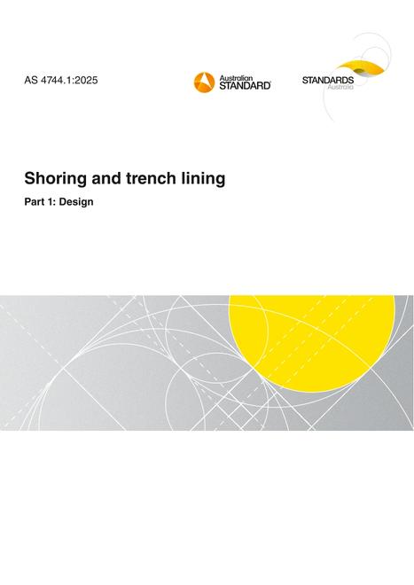 AS 4744.1: 03/21/2025 Shoring and trench lining, Part 1: Design
