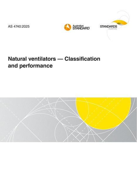 AS 4740: 03/28/2025 Natural ventilators – Classification and performance