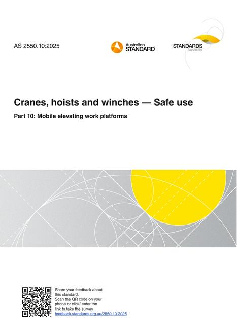 AS 2550.10: 04/04/2025 Cranes, hoists and winches – Safe use, Part 10: Mobile elevating work platforms