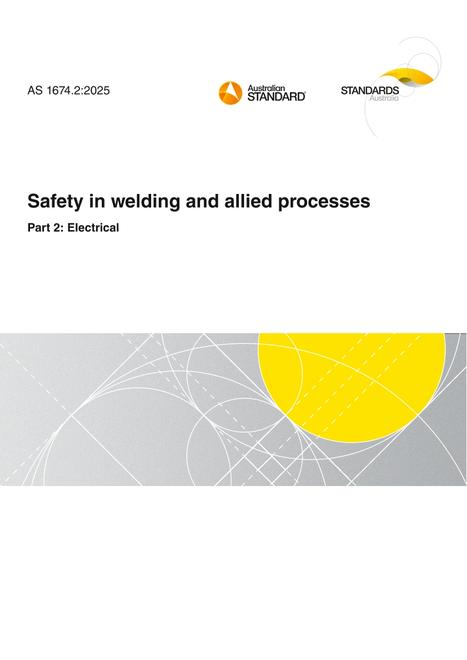 AS 1674.2: 05/30/2025 Safety in welding and allied processes, Part 2: Electrical