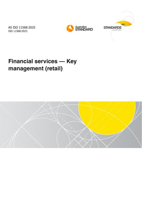 AS ISO 11568: 05/30/2025 Financial services – Key management (retail)