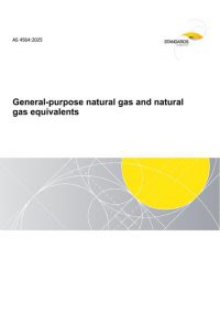 AS 4564: 06/13/2025 General-purpose natural gas and natural gas equivalents