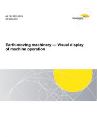 AS ISO 6011: 09/05/2025 Earth-moving machinery – Visual display of machine operation
