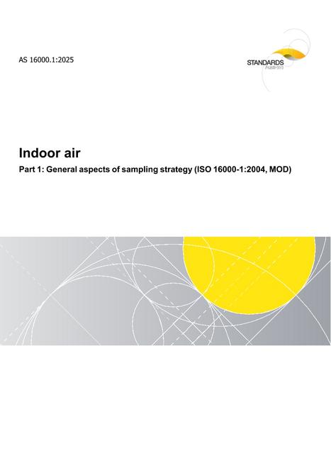AS 16000.1: 11/07/2025 Indoor air, Part 1: General aspects of sampling strategy (ISO 16000-1:2004, MOD)