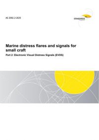 AS 2092.2: 11/07/2025 Marine distress flares and signals for small craft, Part 2: Electronic Visual Distress Signals (EVDS)