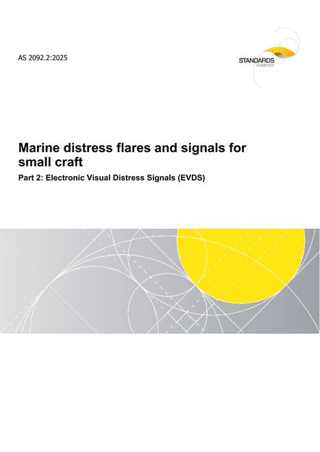 AS 2092.2: 11/07/2025 Marine distress flares and signals for small craft, Part 2: Electronic Visual Distress Signals (EVDS)