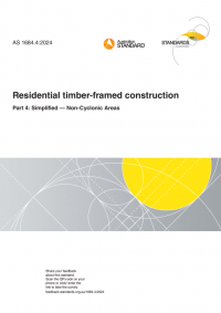 AS 1684.4: 06/28/2024 Residential timber-framed construction, Part 4: Simplified – Non-Cyclonic Areas