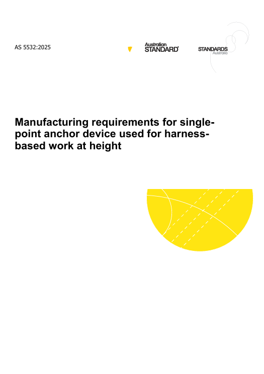 AS/NZS 5532: 09/19/2025 Manufacturing requirements for single-point anchor device used for harness-based work at height